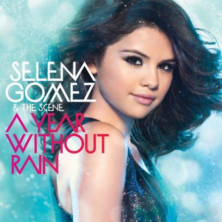 selena gomez a year without rain album cover. News On Selena#39;s New Music
